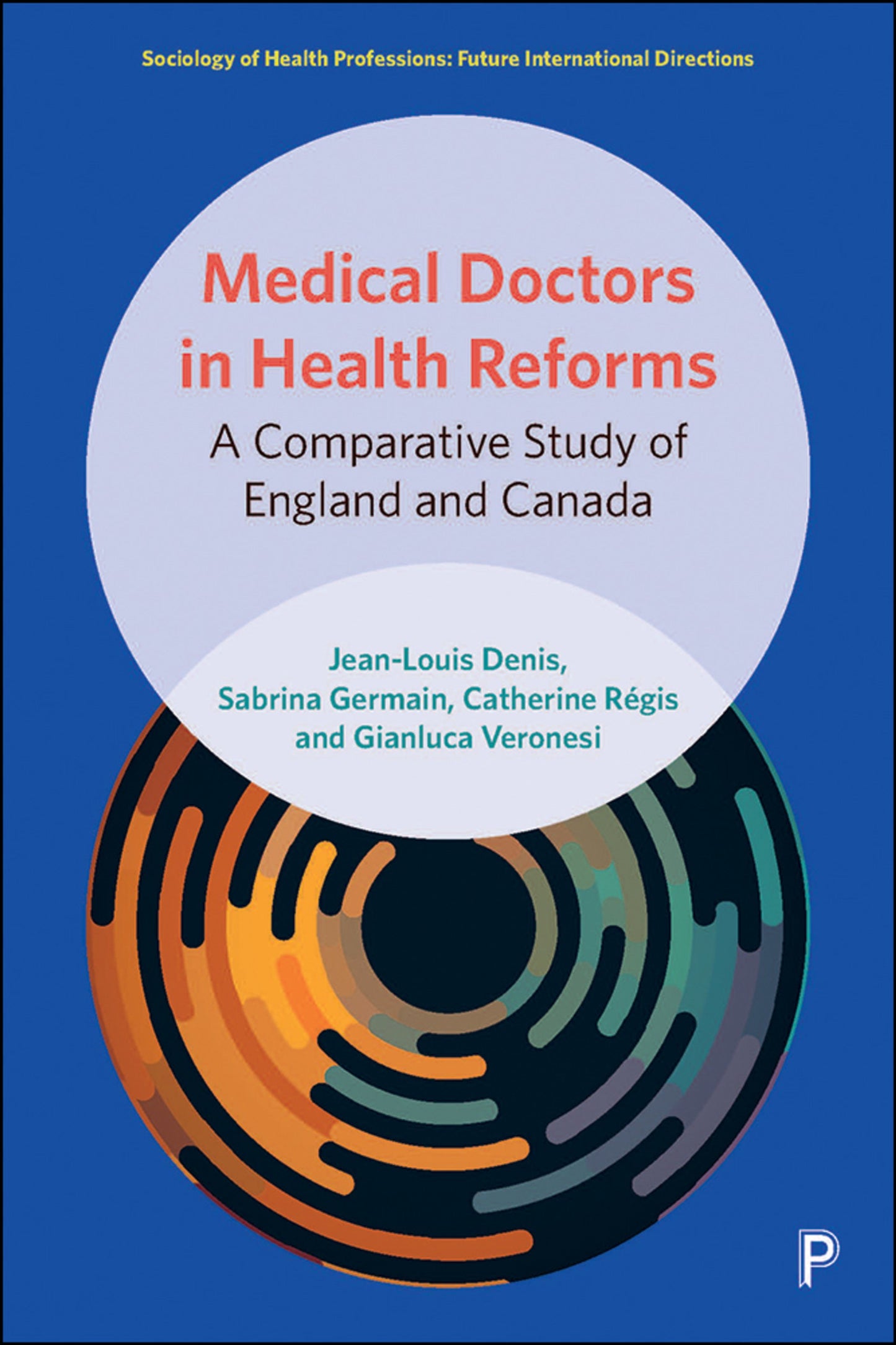 Cover image for Medical Doctors in Health Reforms ISBN 9781447352150