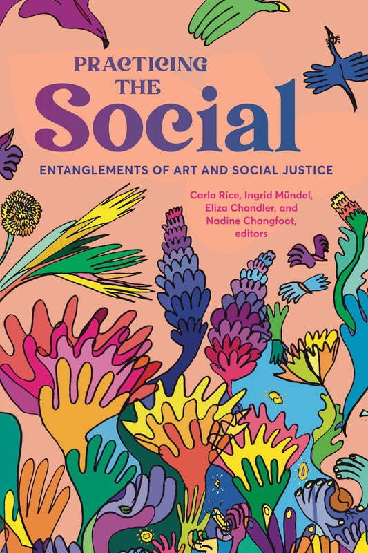 Practicing the Social