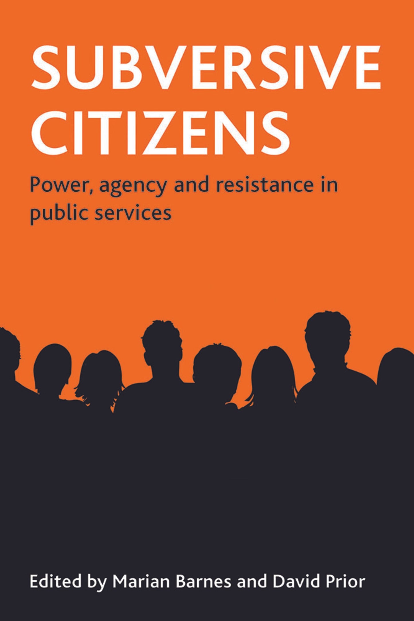 Cover image for Subversive citizens ISBN 9781847422088