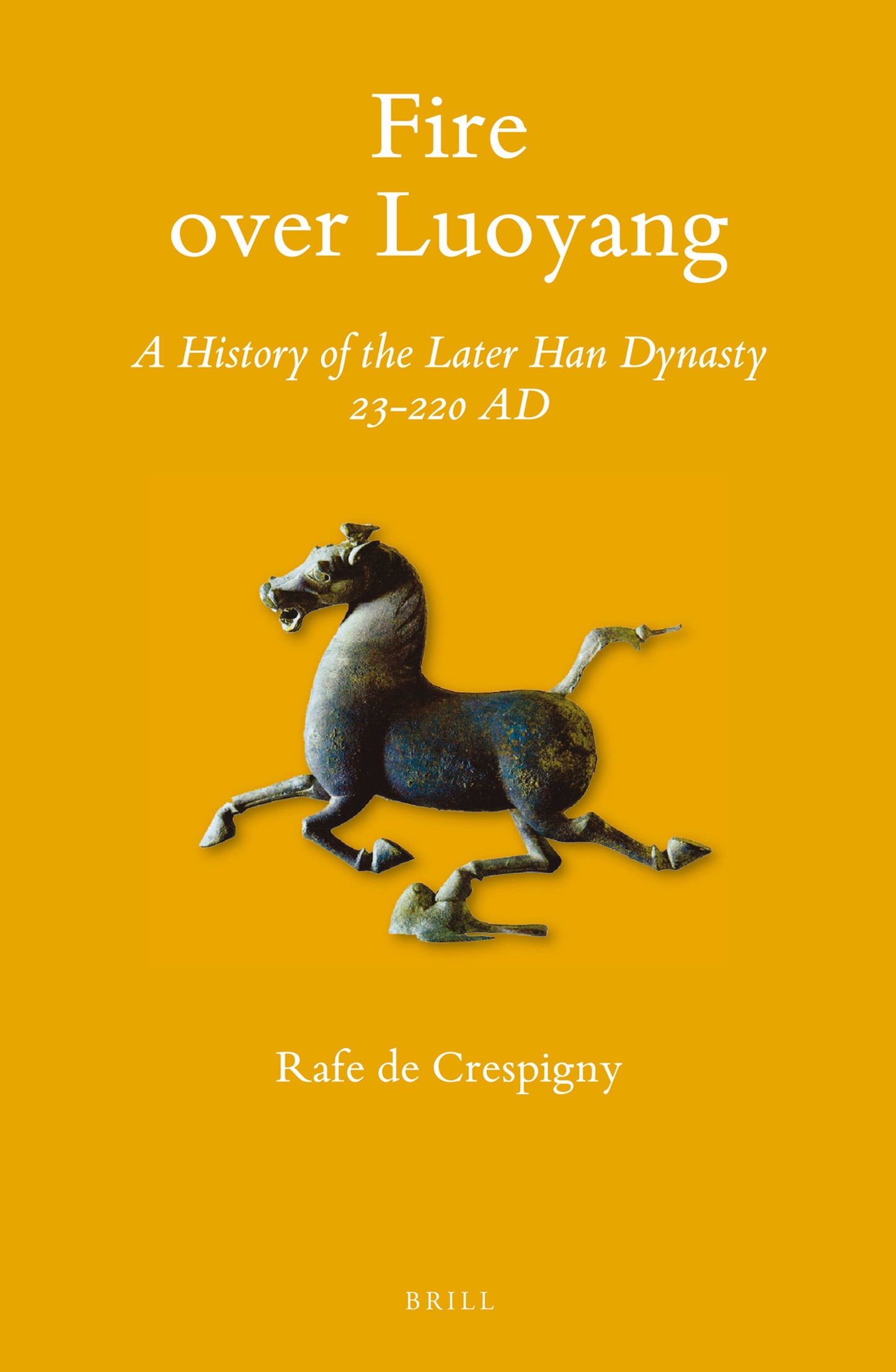 Cover image for Fire over Luoyang ISBN 9789004324916