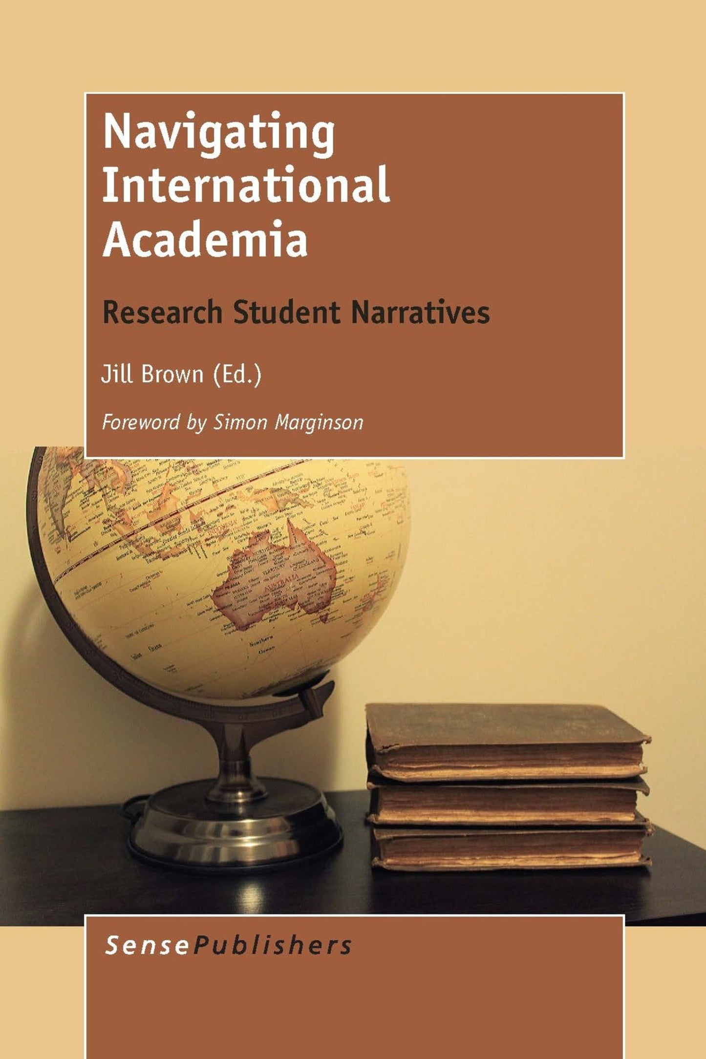 Cover image for Navigating International Academia ISBN 9789462097025