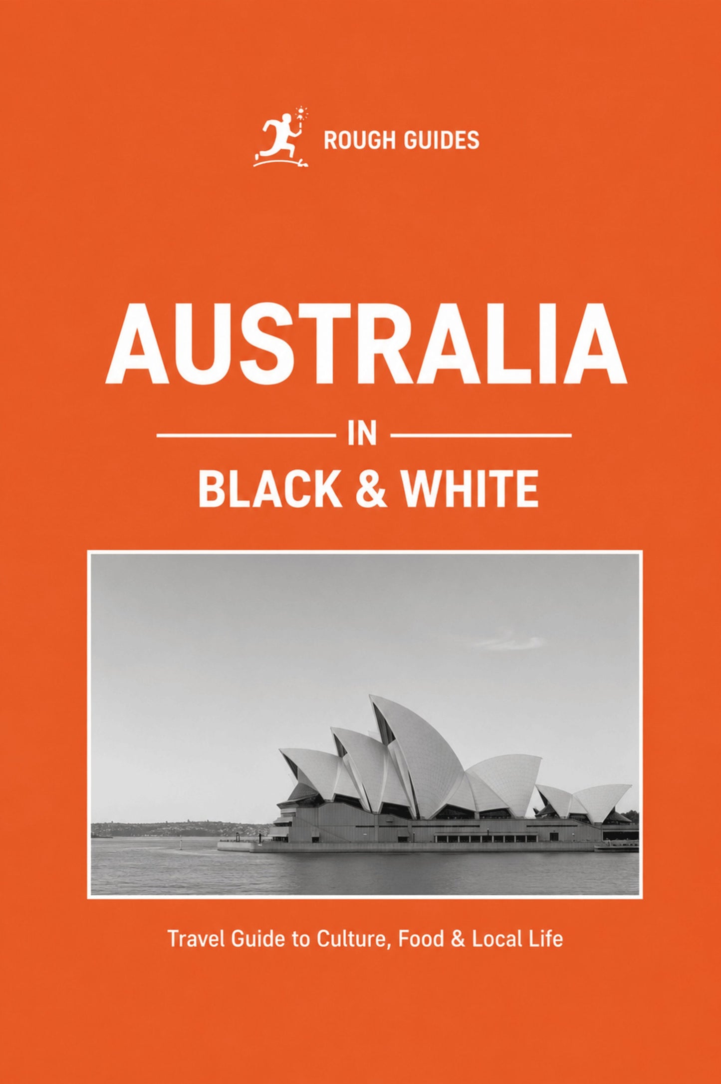 Cover image for Rough Guides Australia in Black and White ISBN 9781835298947