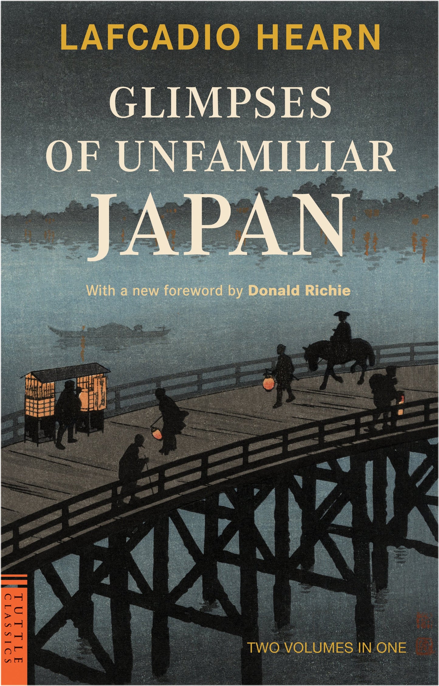 Cover image for Glimpses of Unfamiliar Japan ISBN 9780804847551