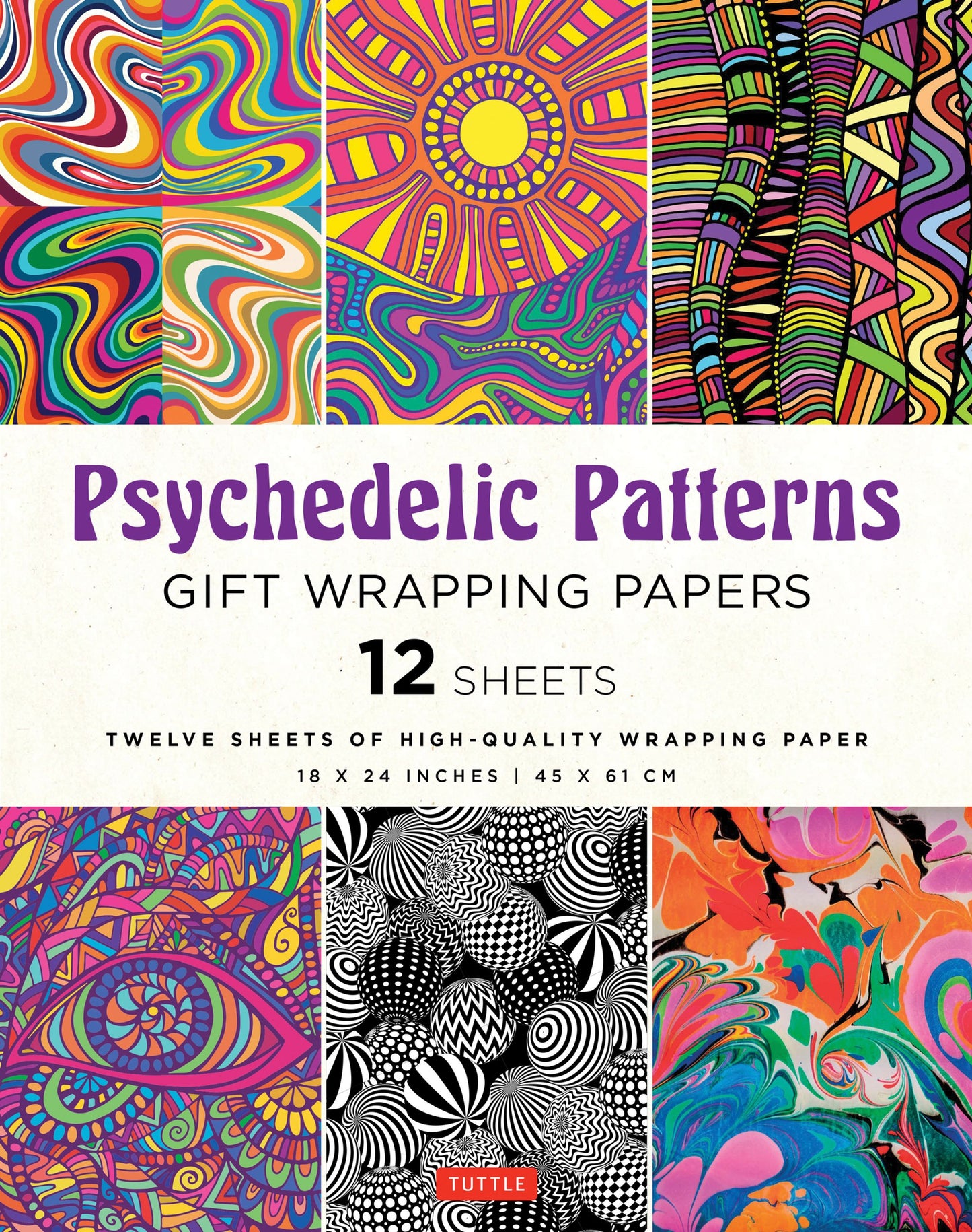 Cover image for Psychedelic Patterns Gift Wrapping Papers - 12 sheets ISBN 9780804854818