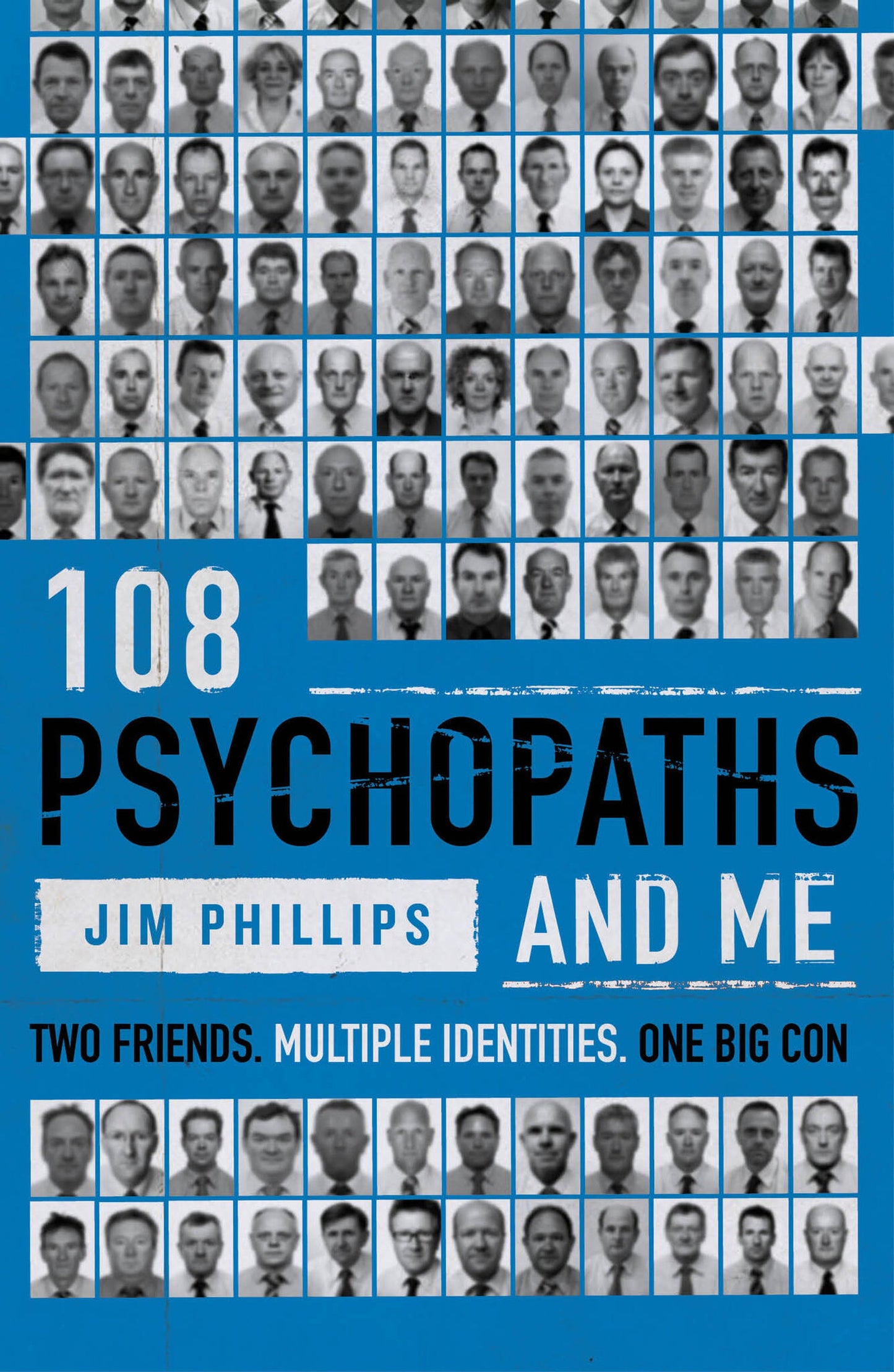 Cover image for 108 Psychopaths and Me ISBN 9781806770076