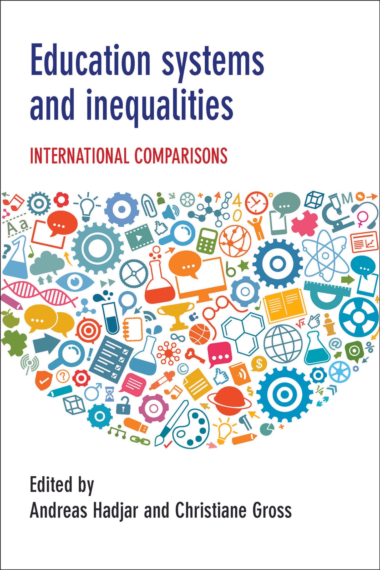 Cover image for Education Systems and Inequalities ISBN 9781447326106
