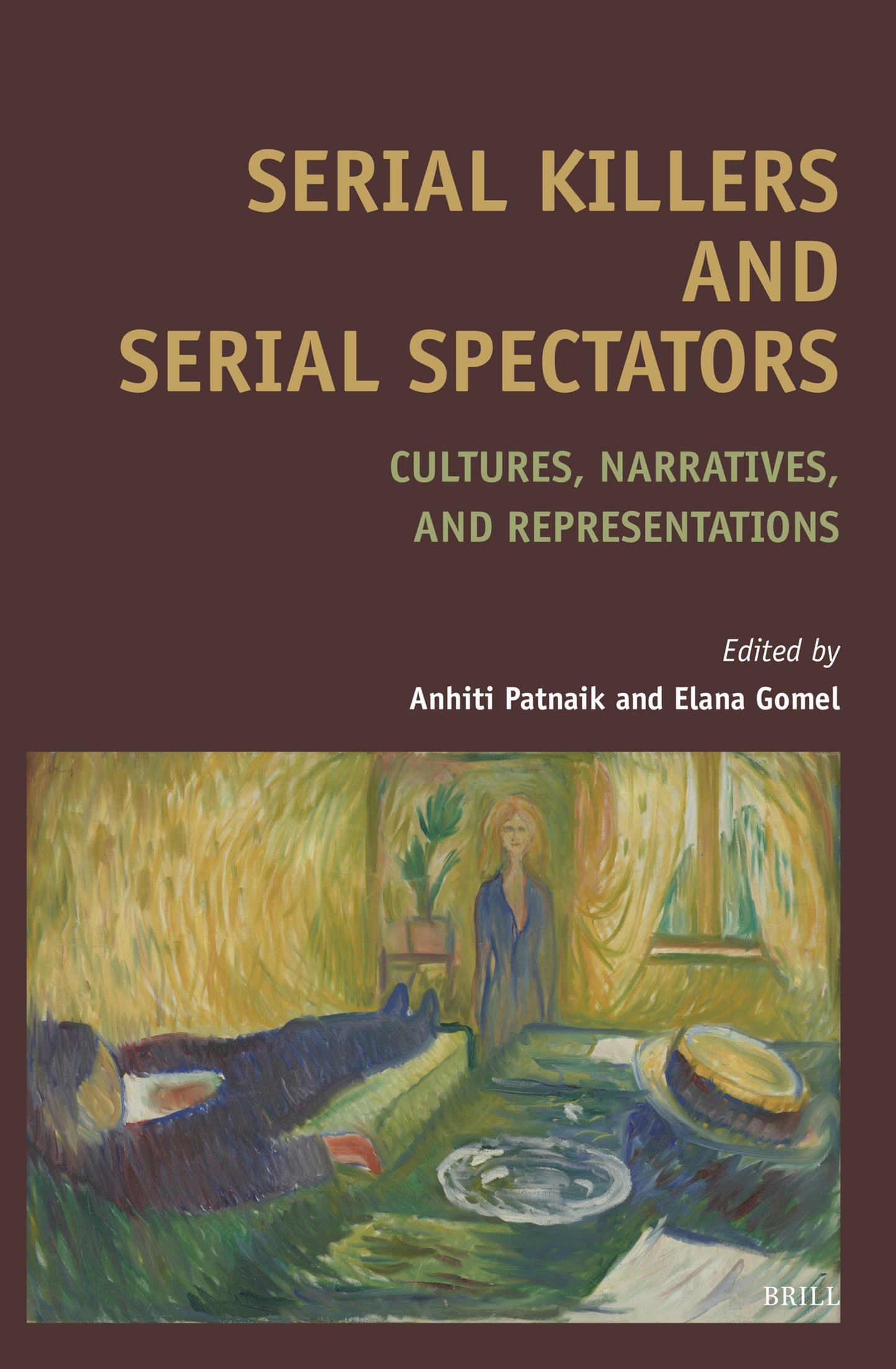 Cover image for Serial Killers and Serial Spectators ISBN 9789004519091