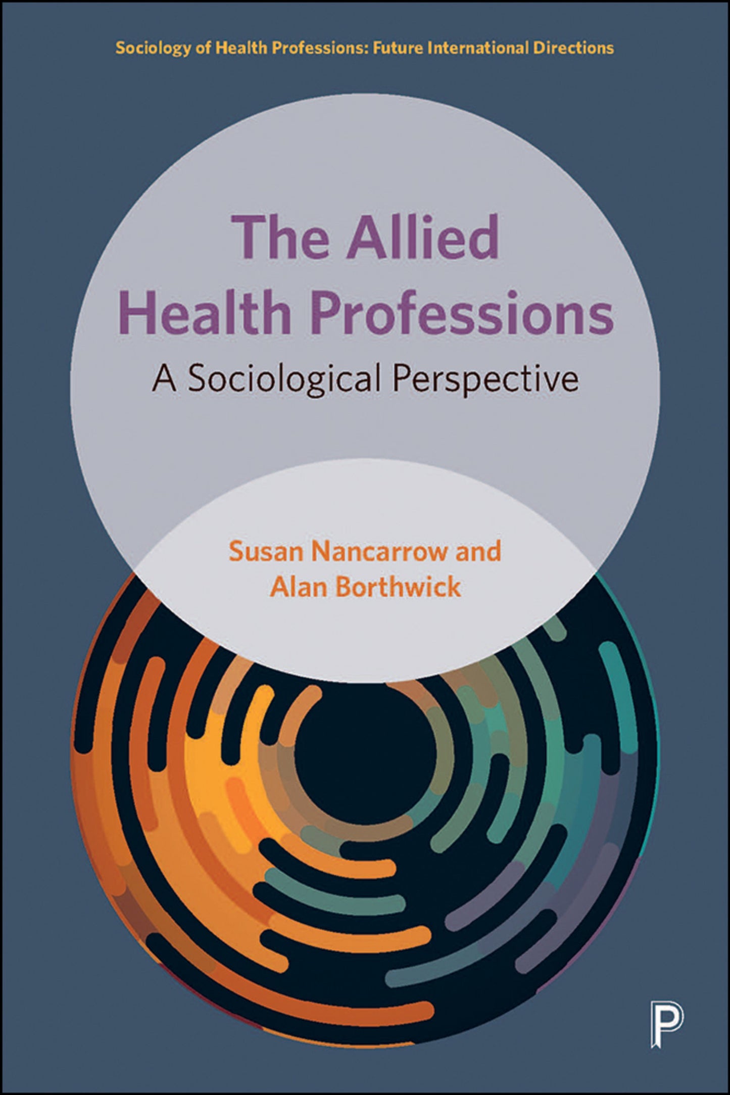 Cover image for The Allied Health Professions ISBN 9781447345367