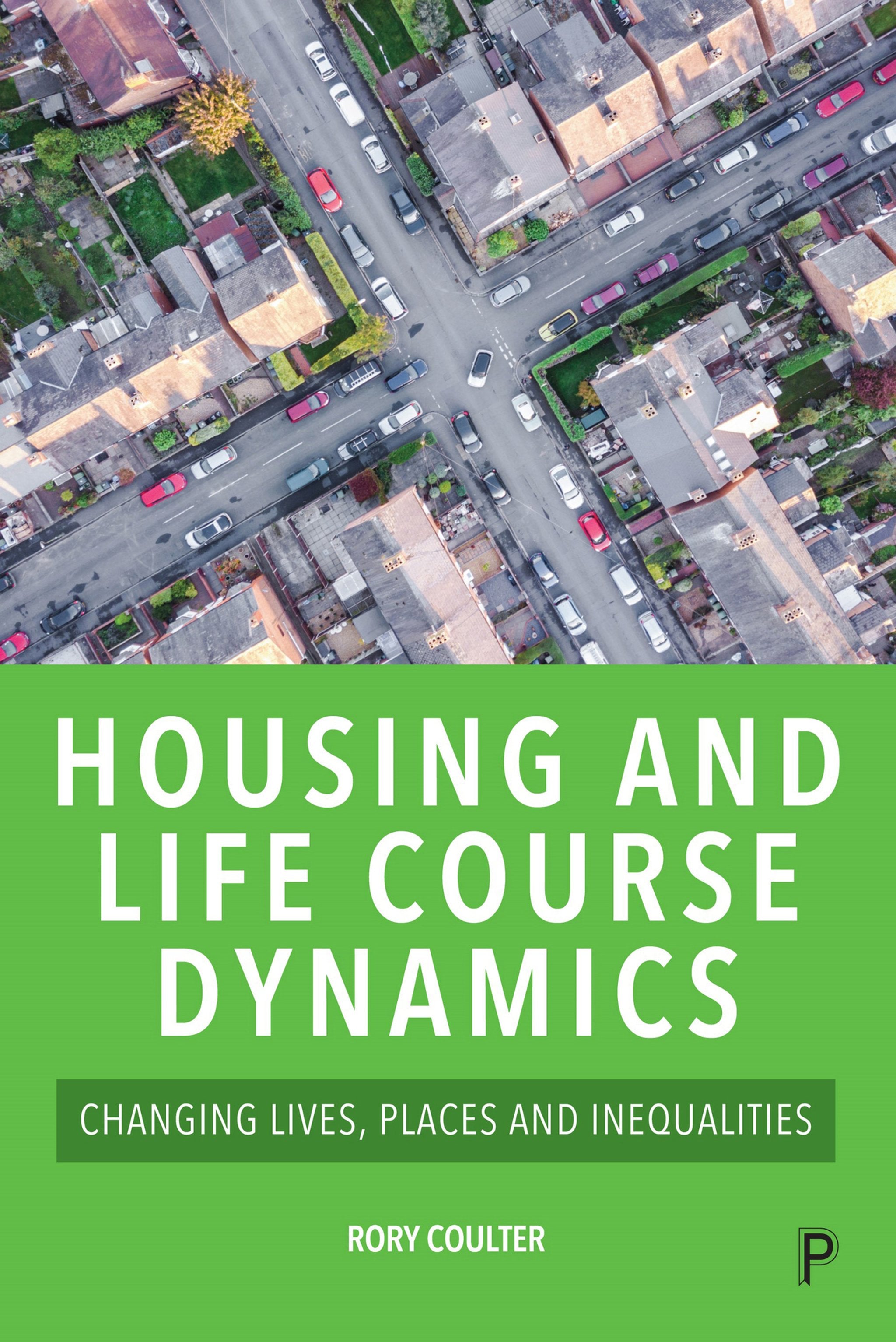 Cover image for Housing and Life Course Dynamics ISBN 9781447357667