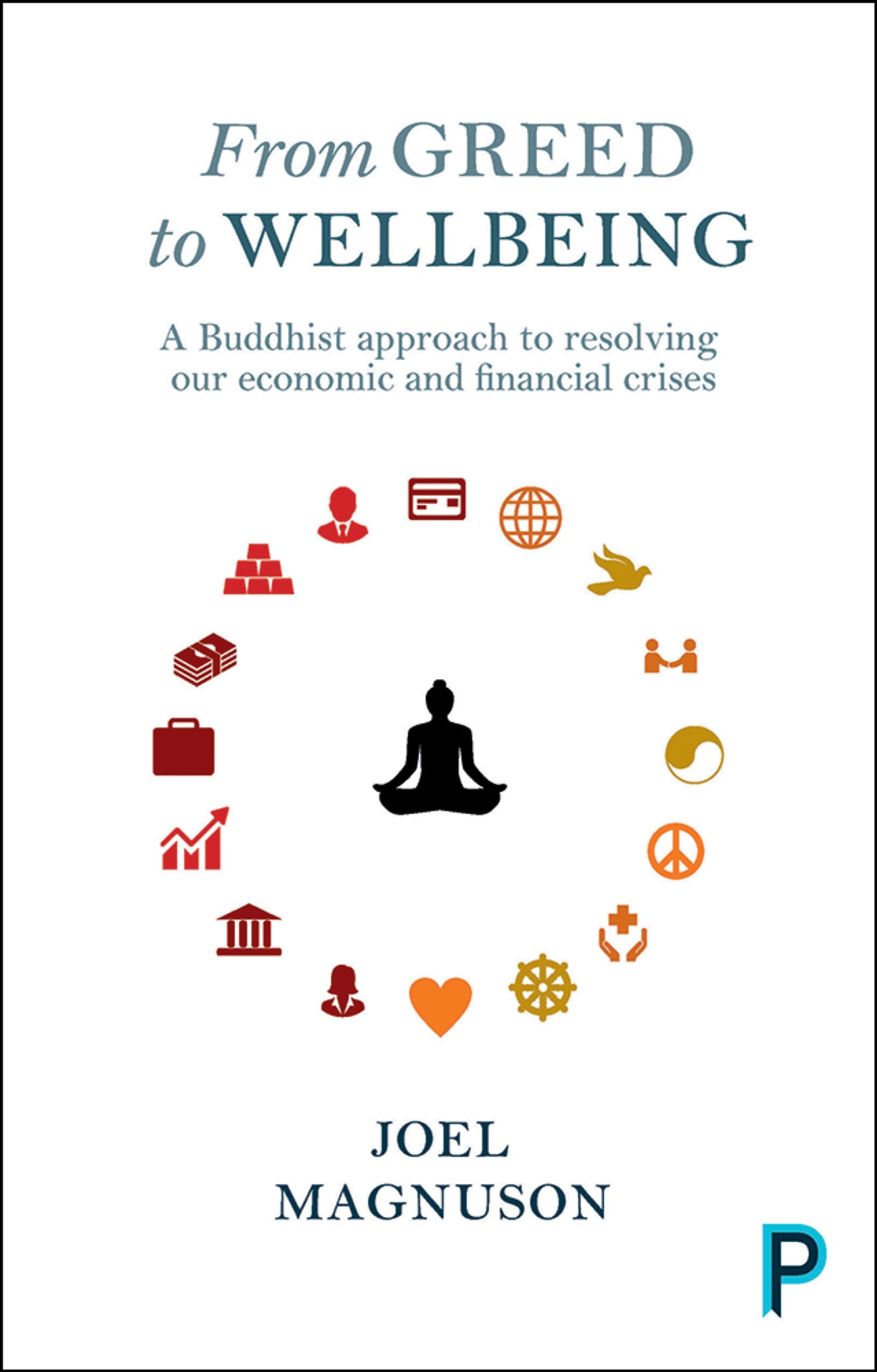 Cover image for From Greed to Wellbeing ISBN 9781447318941