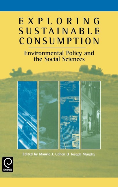 Book cover image for Exploring Sustainable Consumption ISBN: 9780080439204