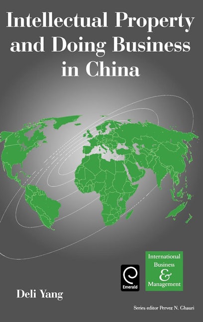 Book cover image for Intellectual Property and Doing Business in China ISBN: 9780080441382