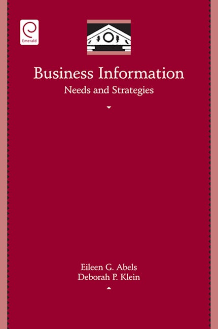 Book cover image for Business Information Needs and Strategies ISBN: 9780123694874