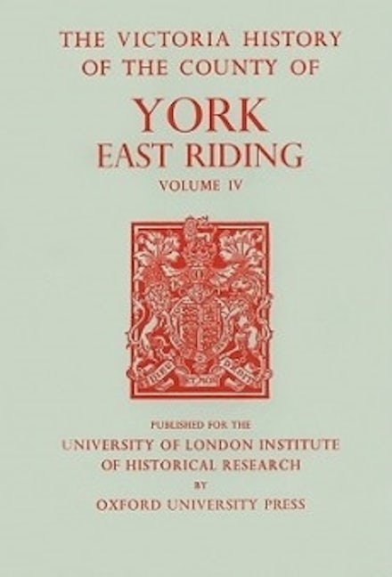 Book cover image for A History of the County of York East Riding ISBN: 9780197227527