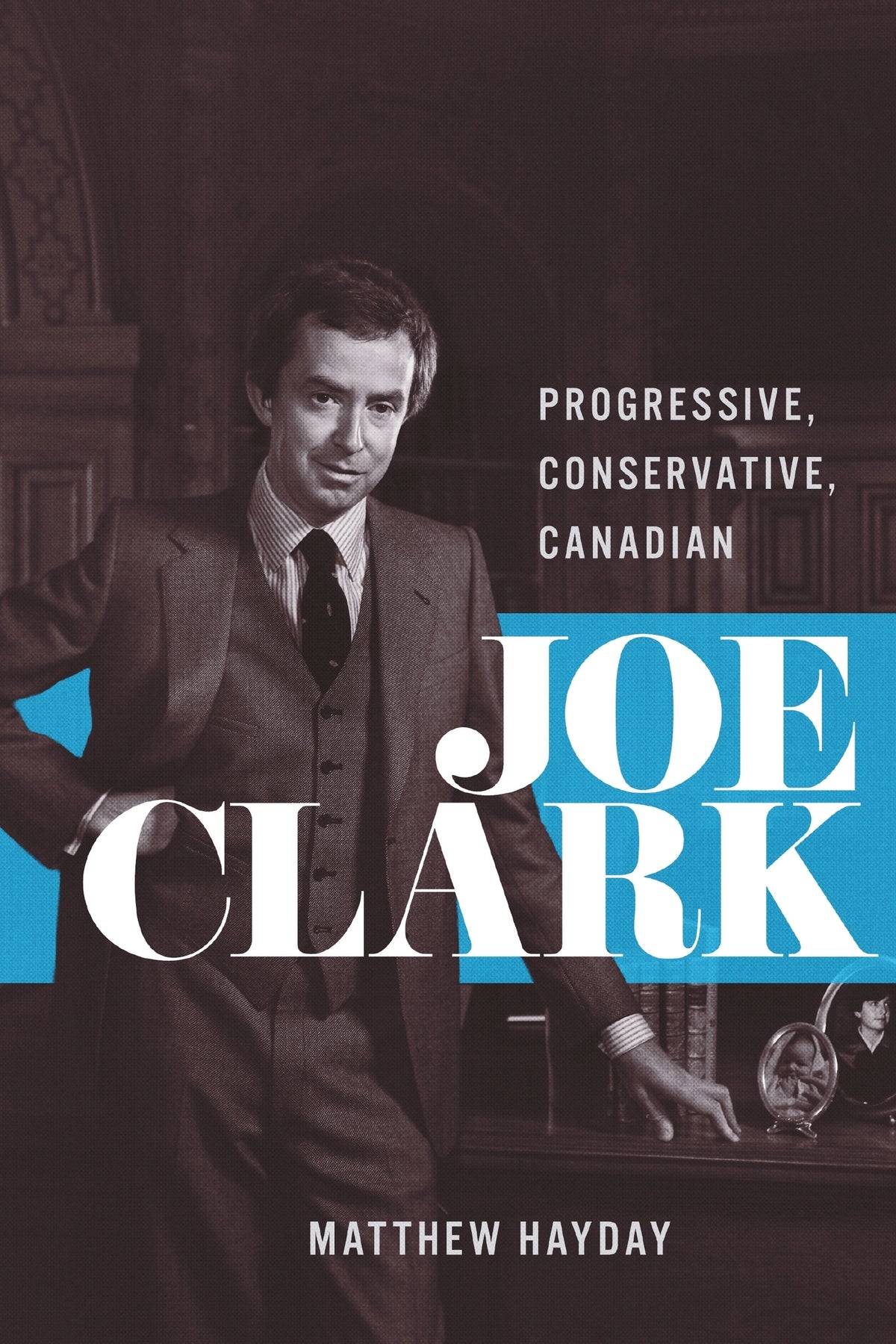 Cover image for Joe Clark ISBN 9780228030645