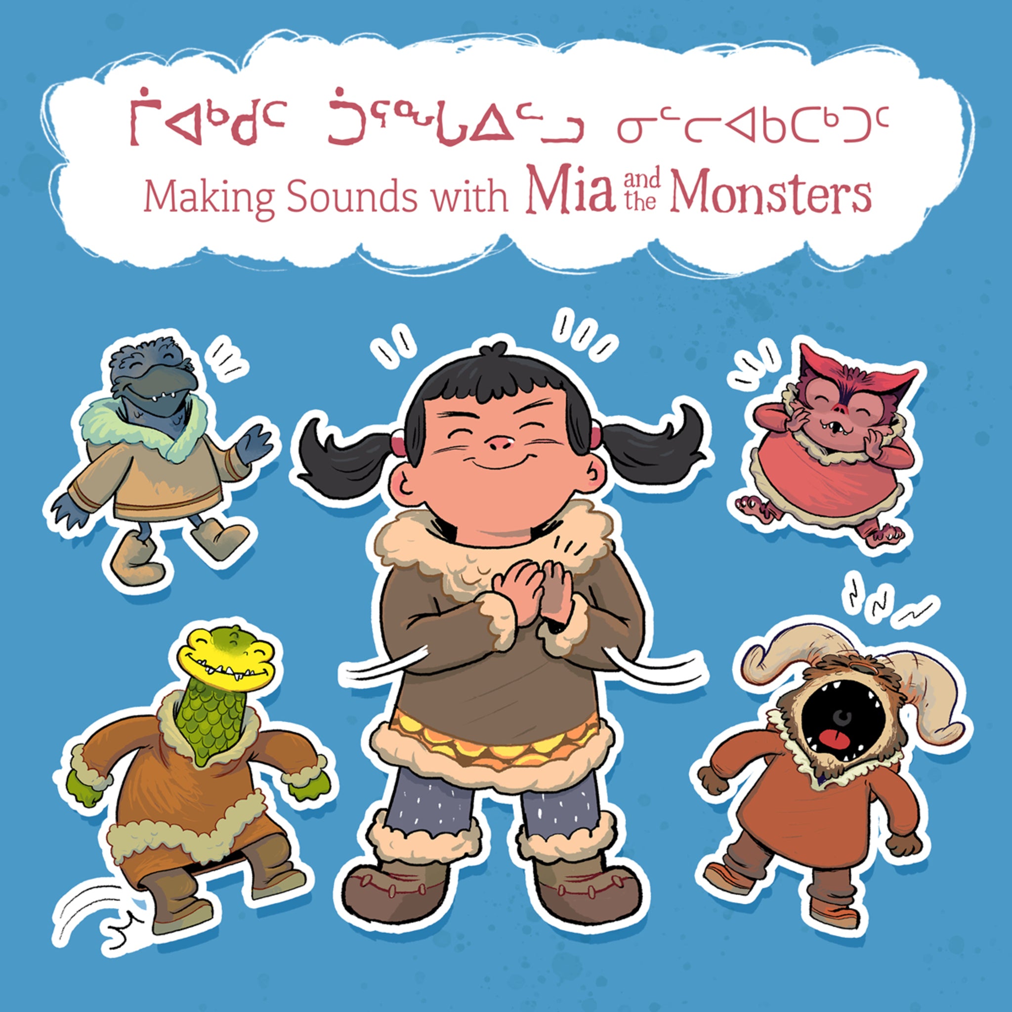 Cover image for Making Sounds with Mia and the Monsters ISBN 9780228701750