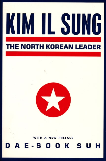 Book cover image for Kim Il Sung ISBN: 9780231065733