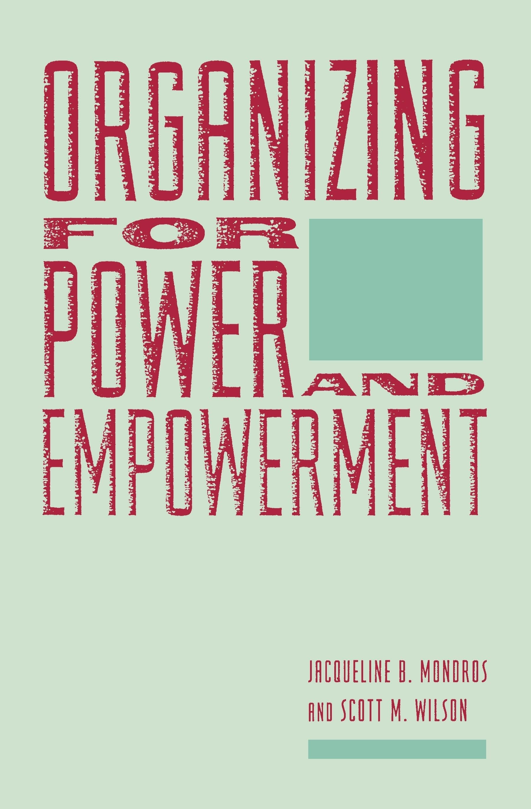 Book cover image for Organizing for Power and Empowerment ISBN: 9780231067195