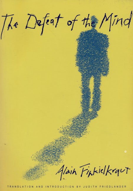 Book cover image for The Defeat of the Mind ISBN: 9780231080231