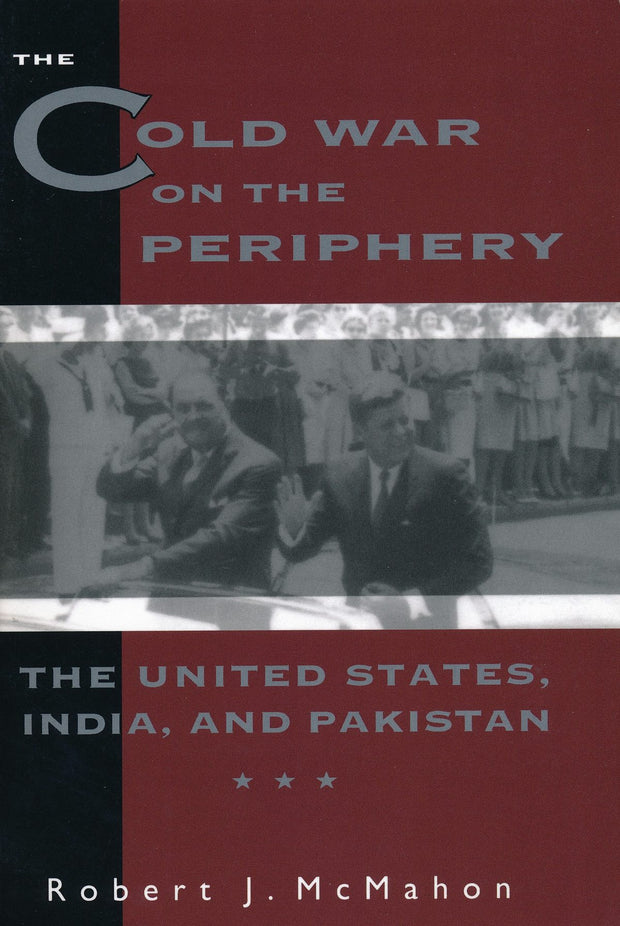 Cover image for The Cold War on the Periphery, isbn: 9780231082273