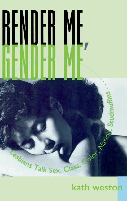 Book cover image for Render Me, Gender Me ISBN: 9780231096423