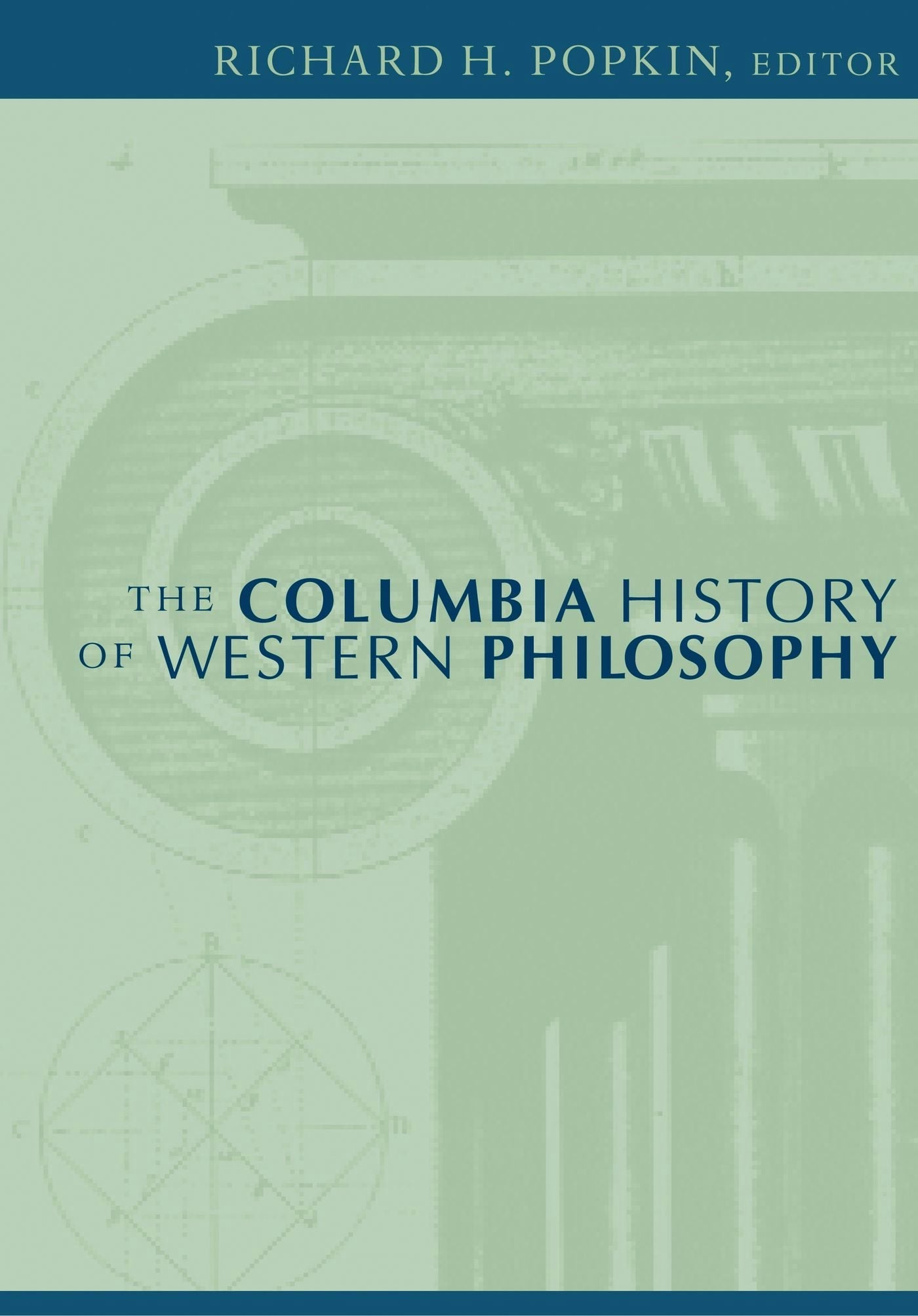 Book cover image for The Columbia History of Western Philosophy ISBN: 9780231101288