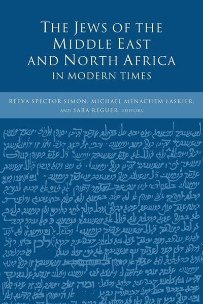Cover image for The Jews of the Middle East and North Africa in Modern Times, isbn: 9780231107976