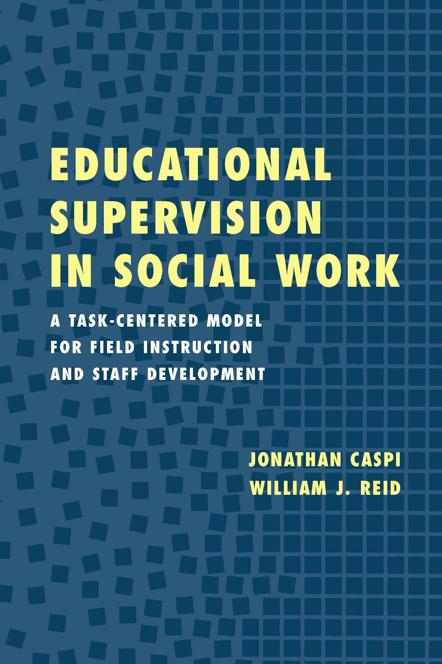 Book cover image for Educational Supervision in Social Work ISBN: 9780231108539