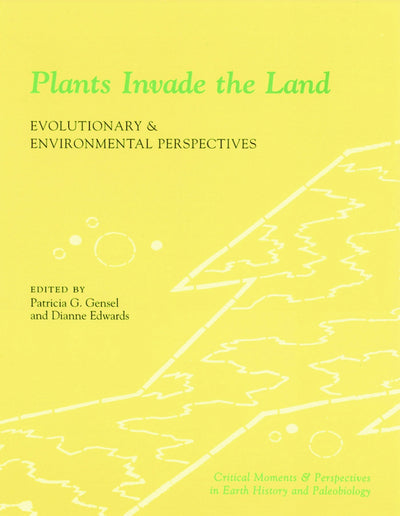 Cover image for Plants Invade the Land, isbn: 9780231111614