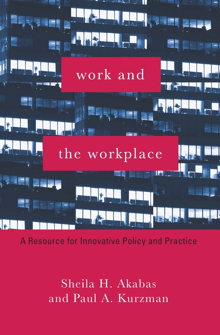 Book cover image for Work and the Workplace ISBN: 9780231111676