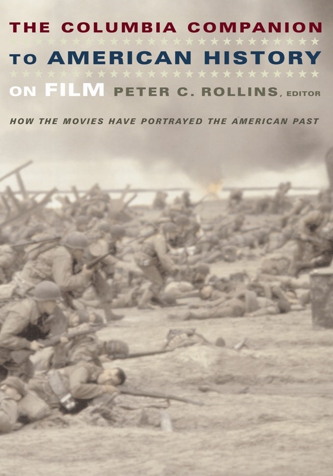 Book cover image for The Columbia Companion to American History on Film ISBN: 9780231112239