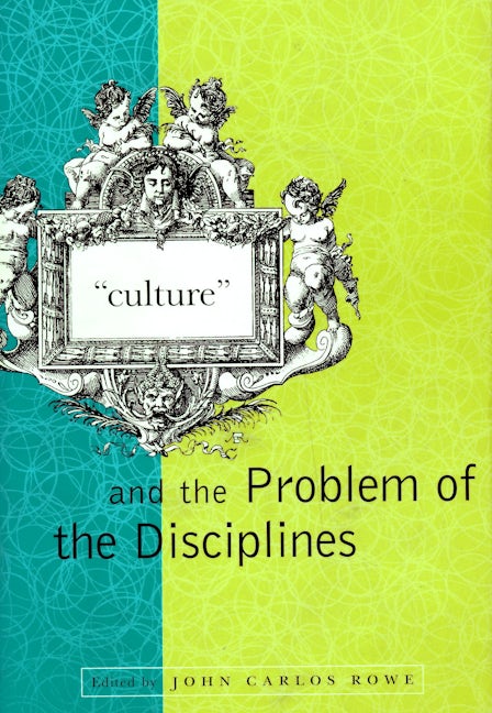 "Culture" and the Problem of the Disciplines