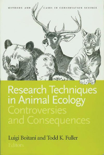 Cover image for Research Techniques in Animal Ecology, isbn: 9780231113410