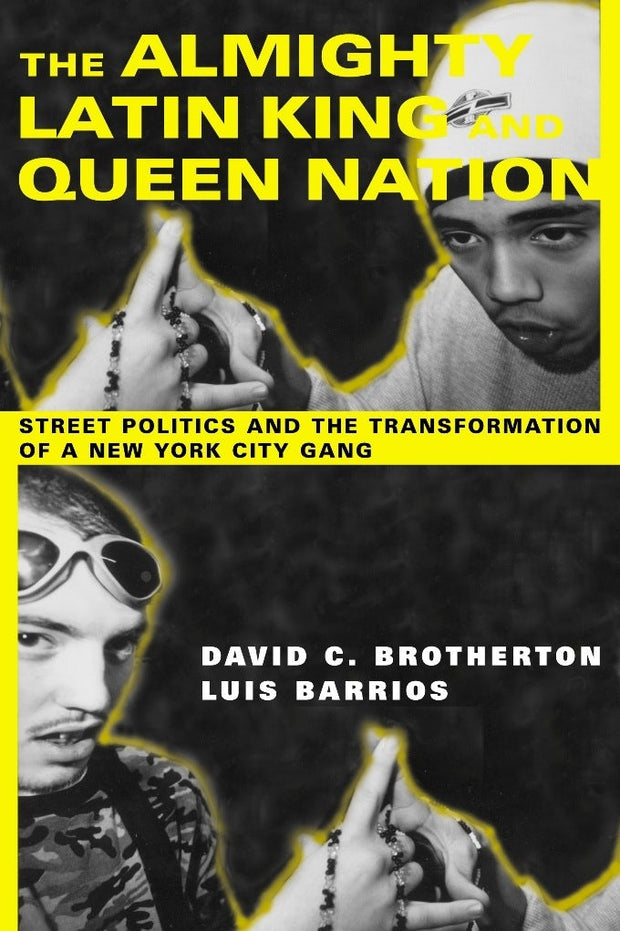 Cover image for The Almighty Latin King and Queen Nation, isbn: 9780231114189