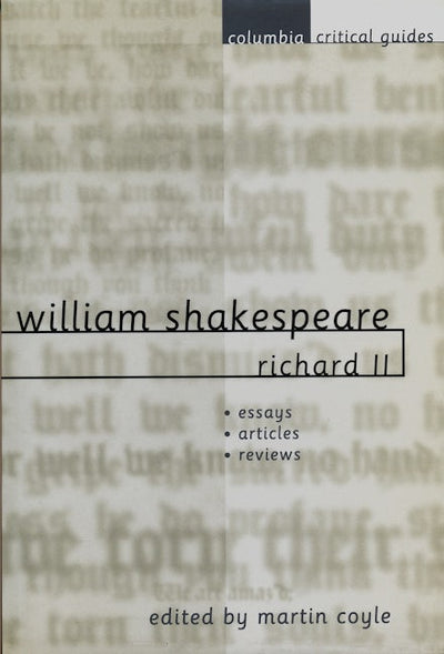 William Shakespeare: Richard II
