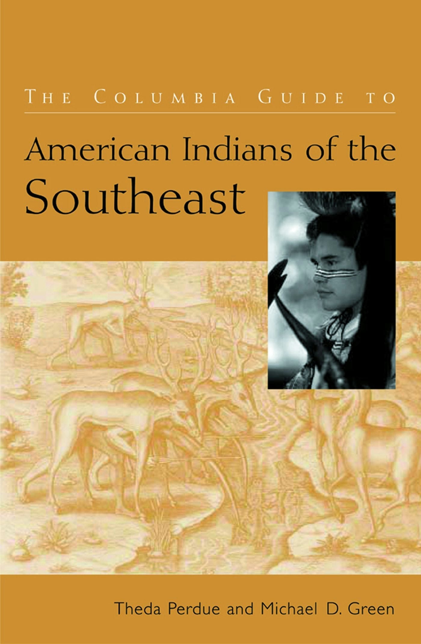 Book cover image for The Columbia Guide to American Indians of the Southeast ISBN: 9780231115711