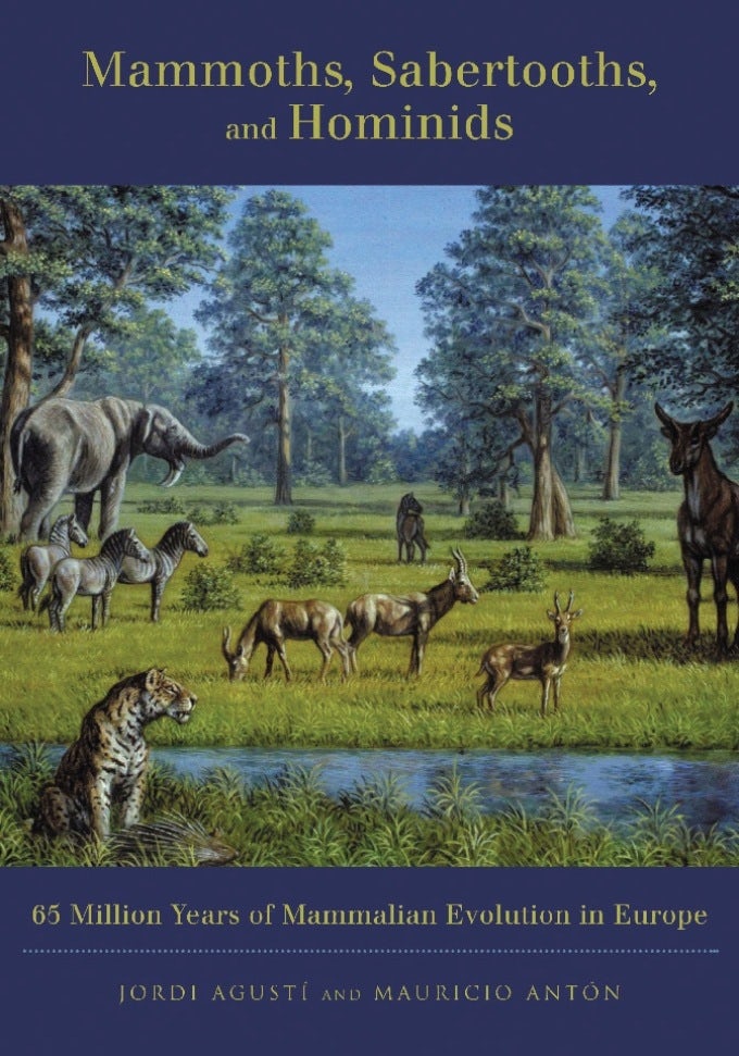 Book cover image for Mammoths, Sabertooths, and Hominids ISBN: 9780231116404