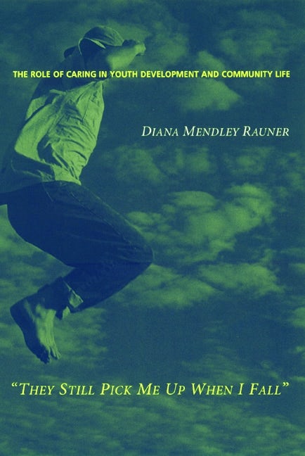 Book cover image for They Still Pick Me Up When I Fall ISBN: 9780231118552