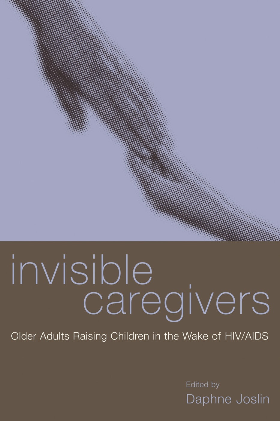Book cover image for Invisible Caregivers ISBN: 9780231119368