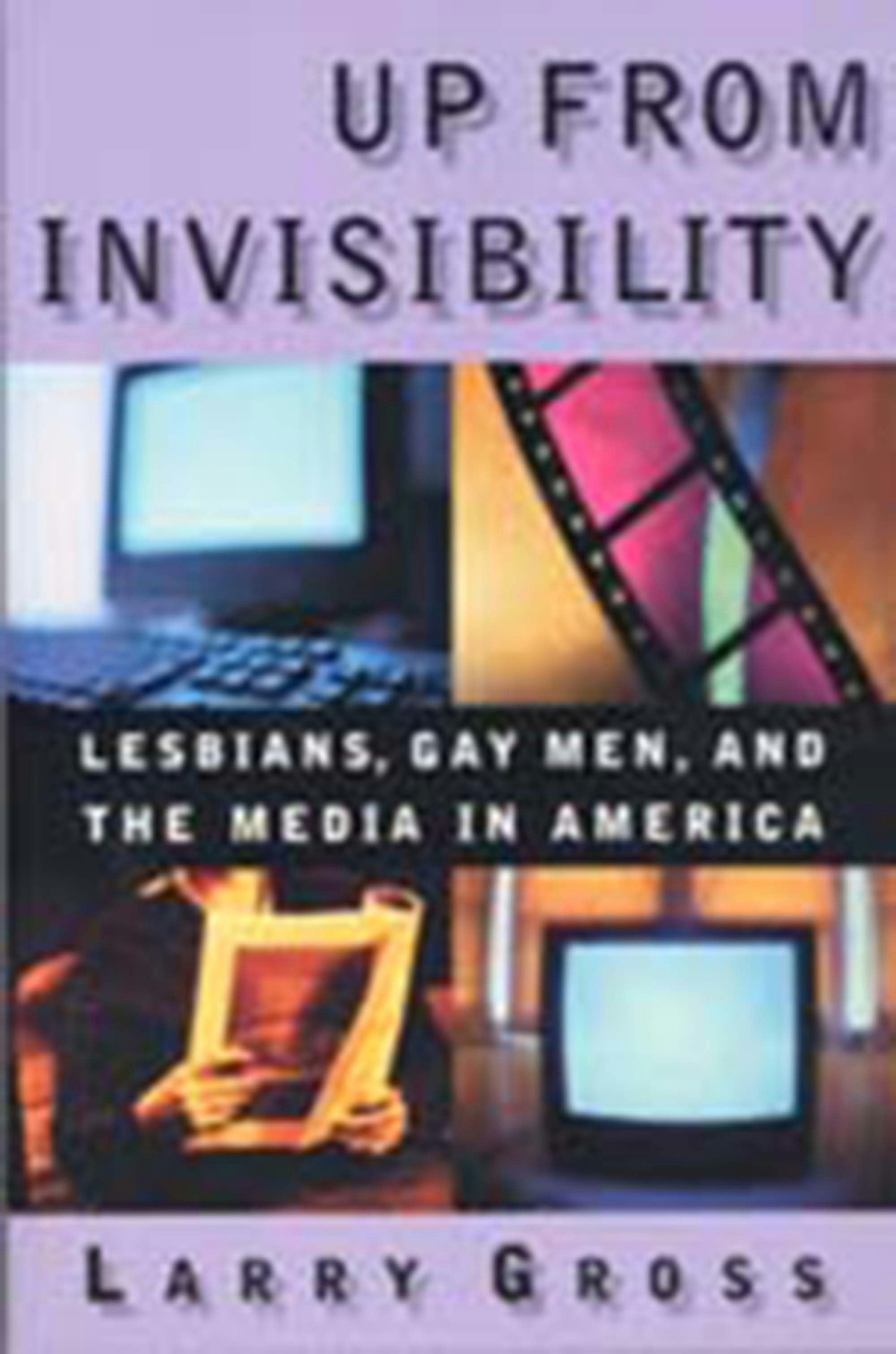 Book cover image for Up from Invisibility ISBN: 9780231119528