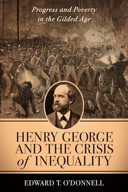 Book cover image for Henry George and the Crisis of Inequality ISBN: 9780231120012