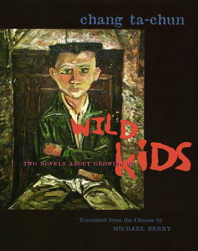 Cover image for Wild Kids, isbn: 9780231120968