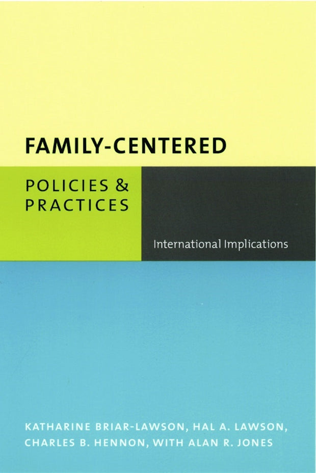 Cover image for Family-Centered Policies and Practices, isbn: 9780231121064