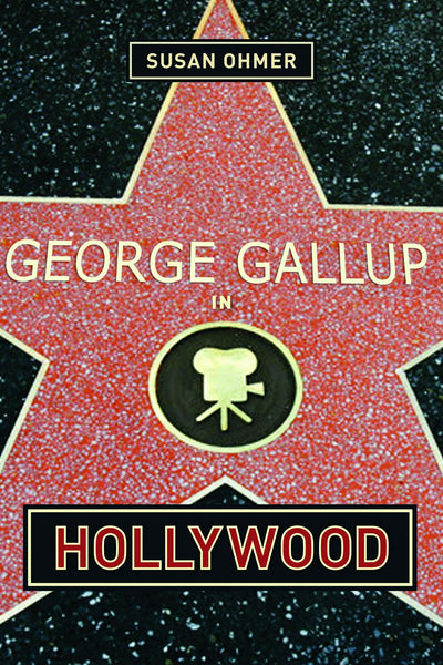 Cover image for George Gallup in Hollywood, isbn: 9780231121330