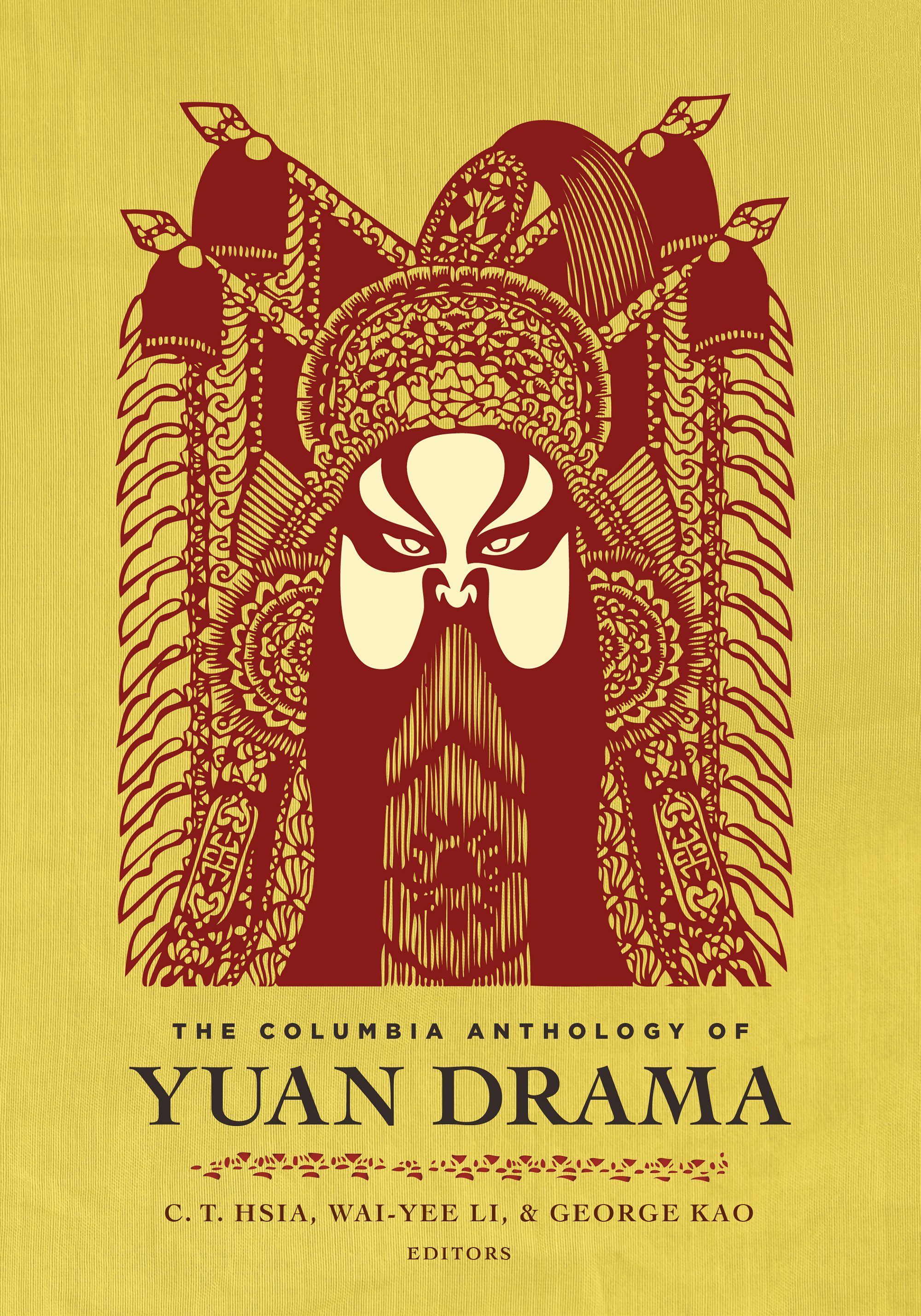 Book cover image for The Columbia Anthology of Yuan Drama ISBN: 9780231122665