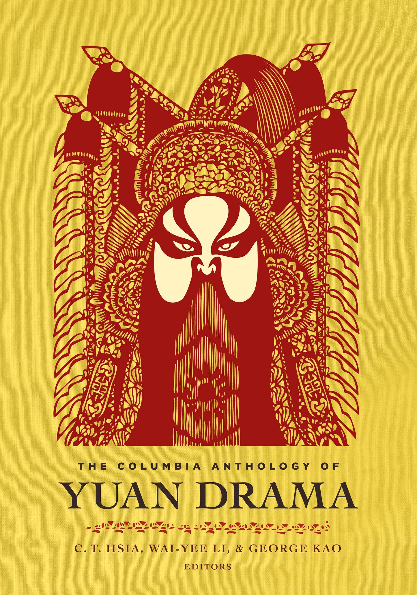 Book cover image for The Columbia Anthology of Yuan Drama ISBN: 9780231122672