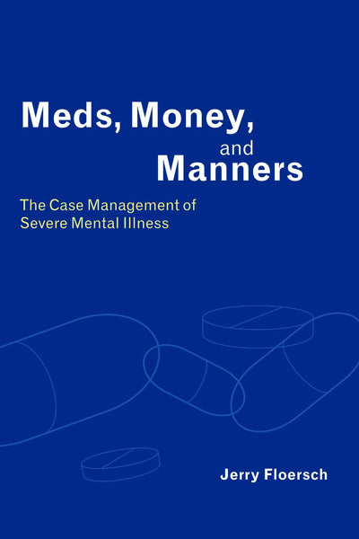 Cover image for Meds, Money, and Manners, isbn: 9780231122733