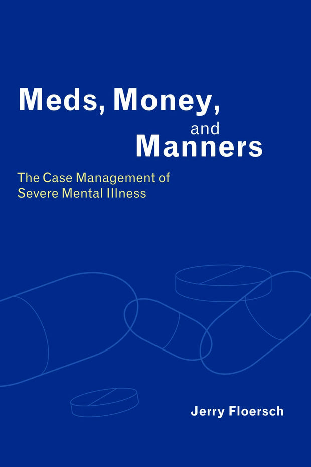 Cover image for Meds, Money, and Manners, isbn: 9780231122733