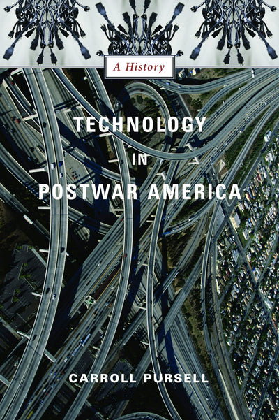 Cover image for Technology in Postwar America, isbn: 9780231123044