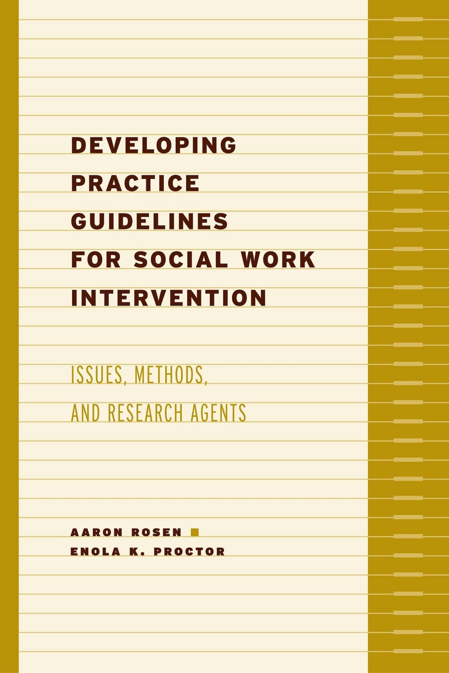 Book cover image for Developing Practice Guidelines for Social Work Intervention ISBN: 9780231123112